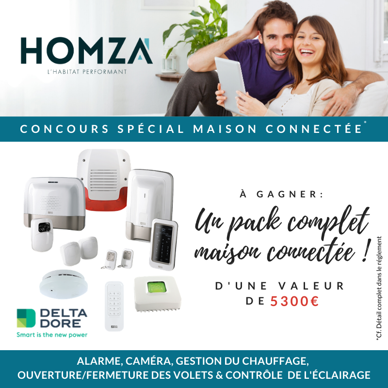 Grand concours Homza : un pack complet maison connectée